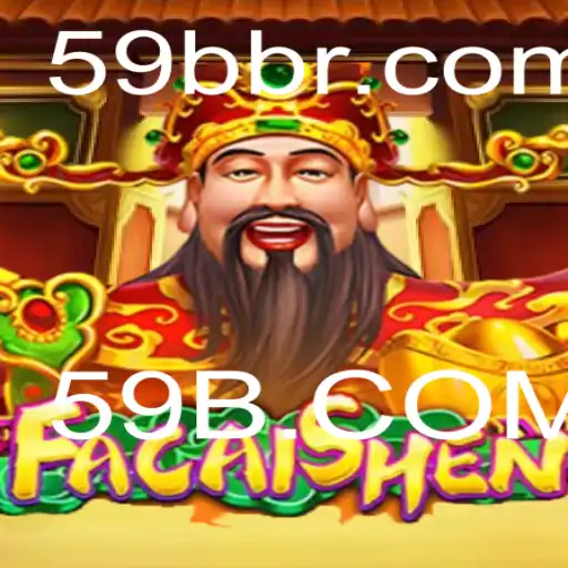 Explorando as Emoções de FaCaiShen: A Nova Aventura de 59B.COM